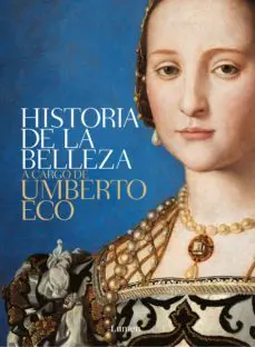 umberto eco historia de la belleza