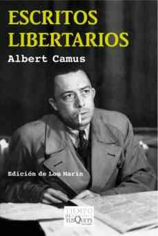 Albert Camus – Escritos libertarios [PDF]