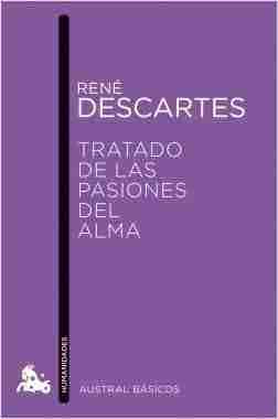 Descartes – Tratado de las pasiones del alma [PDF]