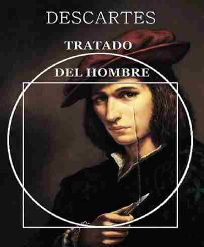 Descartes – Tratado del hombre [PDF]