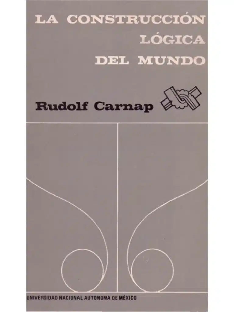 Carnap Rudolf La Construccion Logica Del Mundo pdf