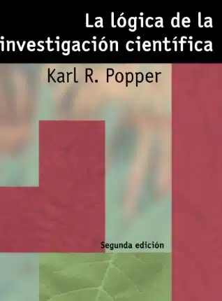 Karl R Popper LA LOGICA DE LA INVESTIGACION CIENTIFICA
