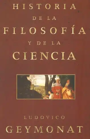 historia filosofia y ciencia geymonat