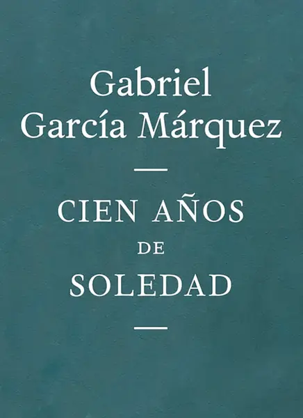 Cien Años de Soledad [PDF] – Gabriel García Marquez